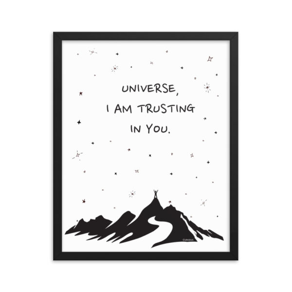 Universe I'm Trusting You - Framed poster - Image 4
