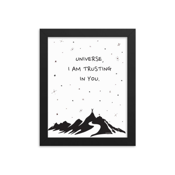 Universe I'm Trusting You - Framed poster - Image 2