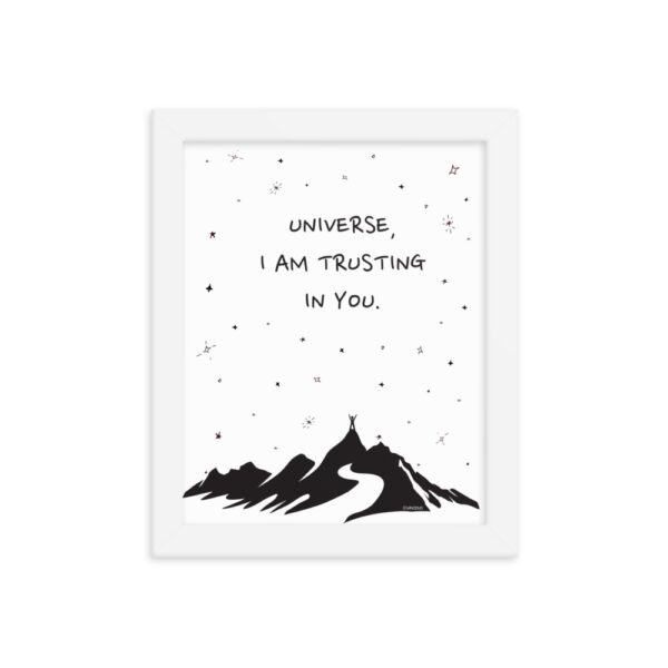Universe I'm Trusting You - Framed poster - Image 5