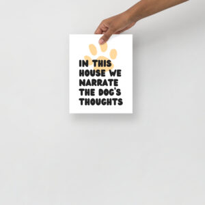 We Narrate the Dog's Thoughts - Poster
