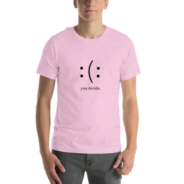 You Decide - Unisex t-shirt light - Image 2