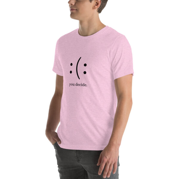 You Decide - Unisex t-shirt light - Image 5