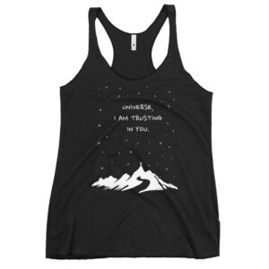Universe I'm Trusting You - Women's Racerback Tank