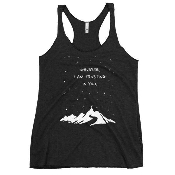 Universe I'm Trusting You - Women's Racerback Tank